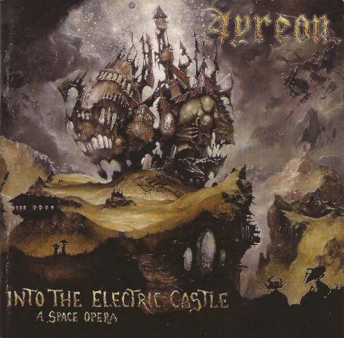 Ayreon - Into The Electric Castle: A Space Opera